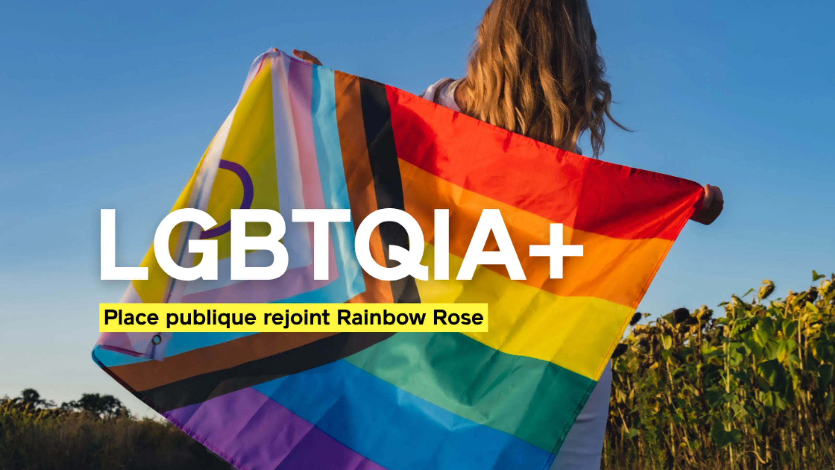 Place publique rejoint Rainbow Rose : un engagement européen pour l’égalité.